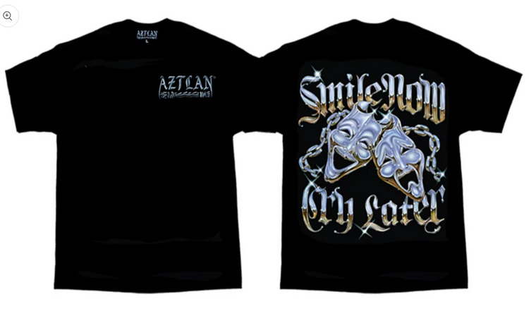 Aztlan T Tee Shirt Smile Now Cry Later Chrome Lowrider DGA